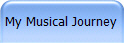 My Musical Journey